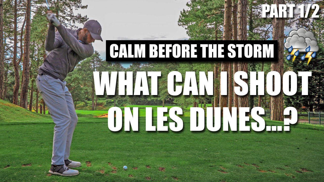 18 HOLES STROKE PLAY at GOLF d'HARDELOT (Les Dunes) PART 1/2