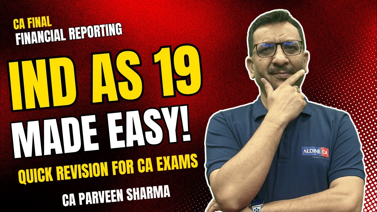 IND AS 19 Made Easy! 🎯 Quick Revision for CA Exams | CA Parveen Sharma