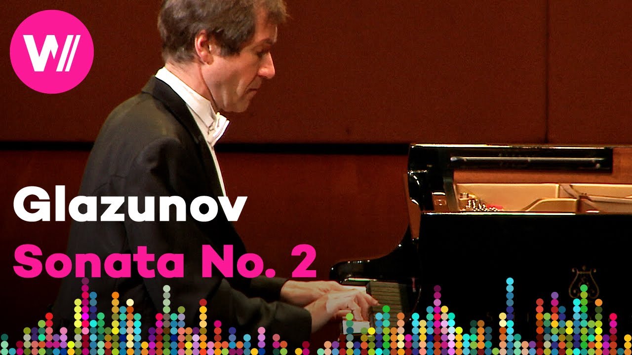 Nikolai Lugansky: Alexander Glazunov - Sonata No. 2 in E Minor