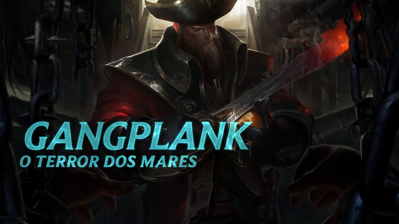Campe&atilde;o em Destaque: Gangplank | Mec&acirc;nica de jogo - League of Legends
