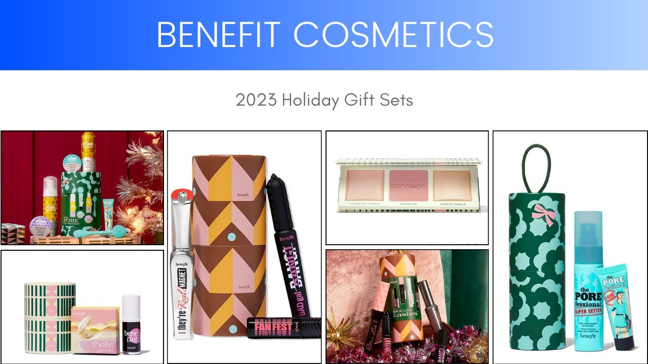 Benefit Cosmetics 2023 Holiday Gift Sets