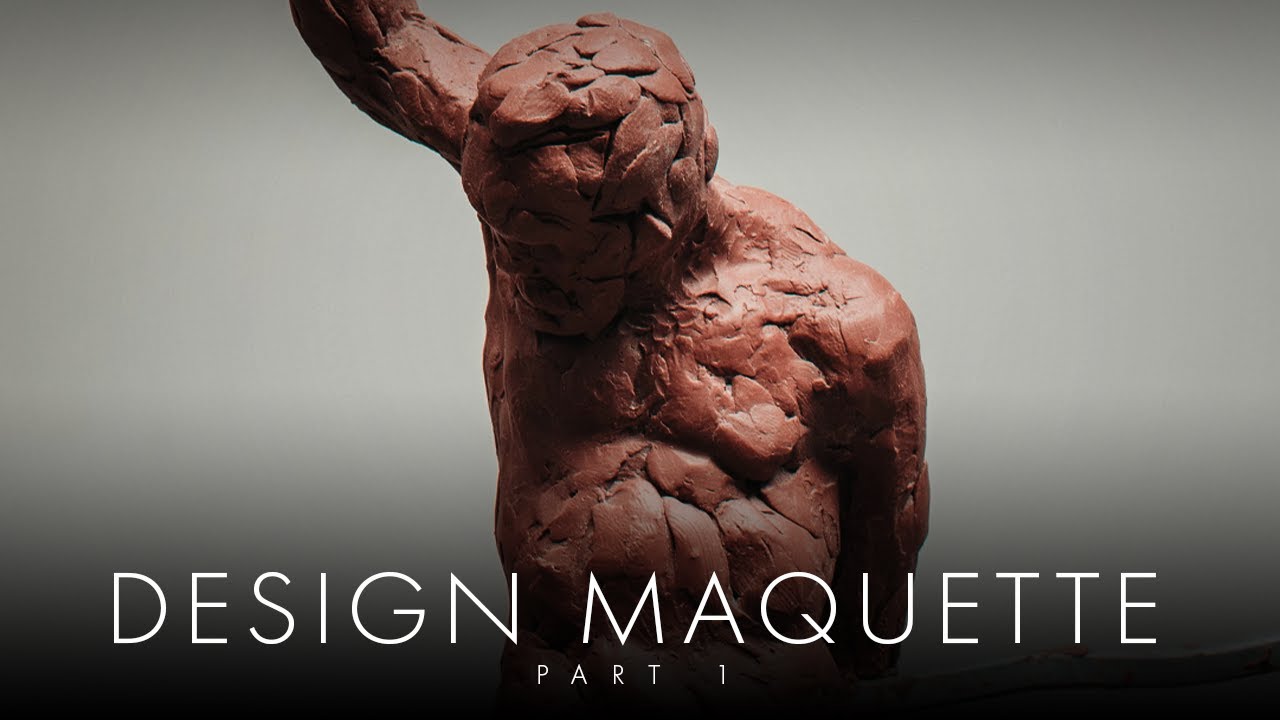 Design Maquette In Oil-Based Clay - Part 1
