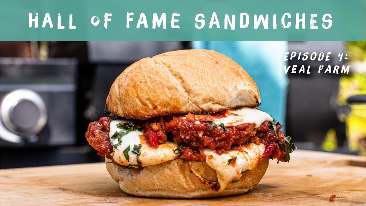 Chef Matt Basile's Incredible Veal Parmesan Sandwich Recipe | BBQ | Hall of Fame Sandwiches