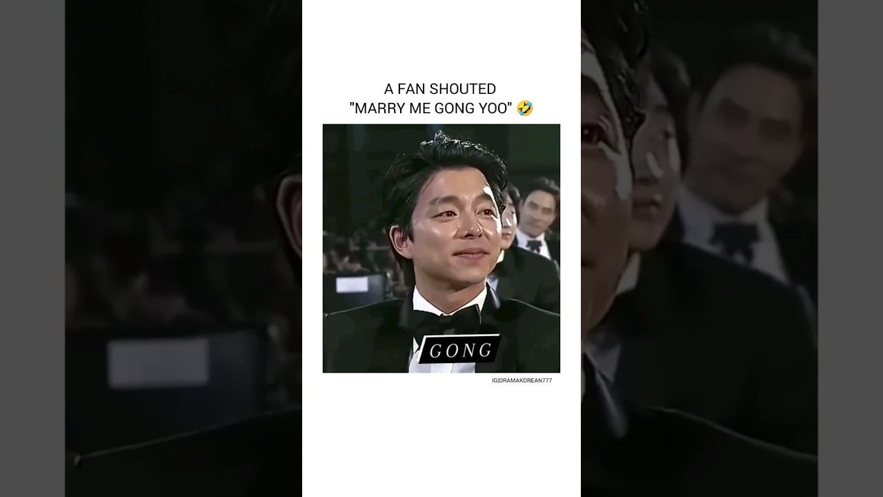 A fan shouted "Marry me GONG YOO" 😊🥰 