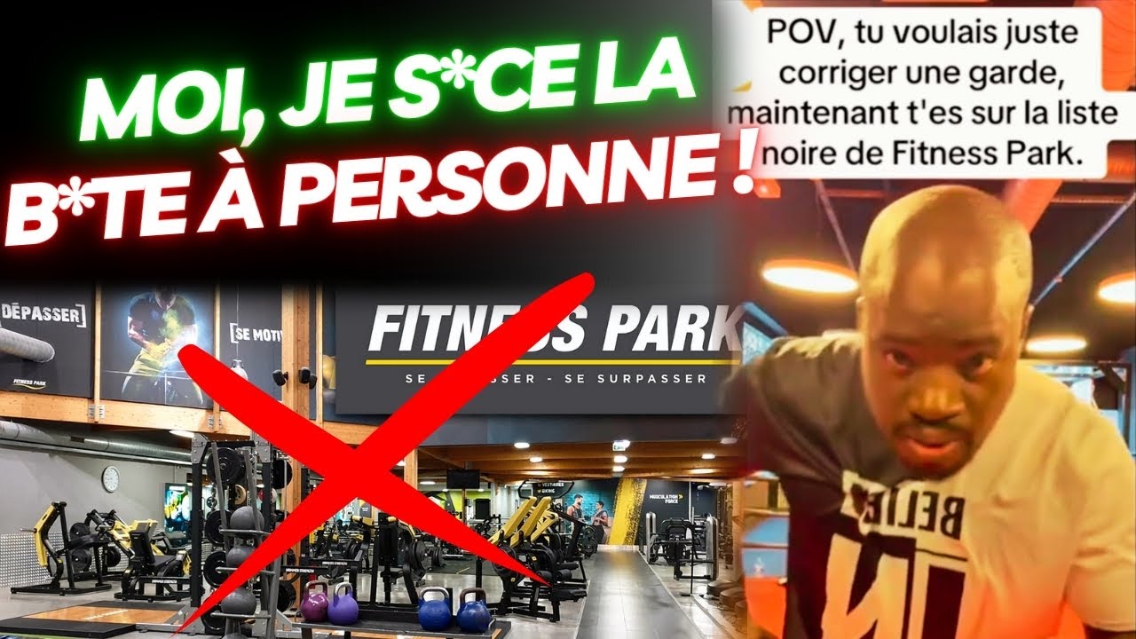 BANNI DE FITNESS PARK ? Abus de Pouvoir