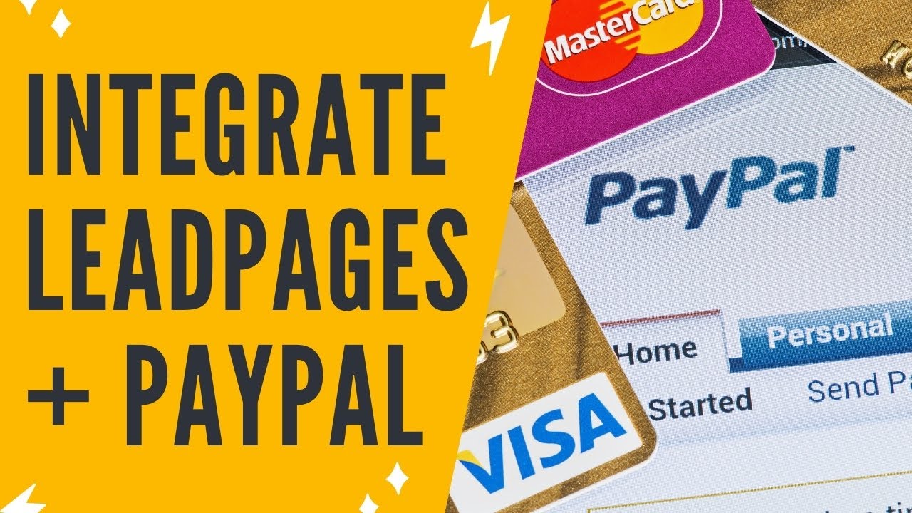 LEADPAGES PAYPAL: Leadpages Tutorial On How To Integrate Leadpages With PayPal