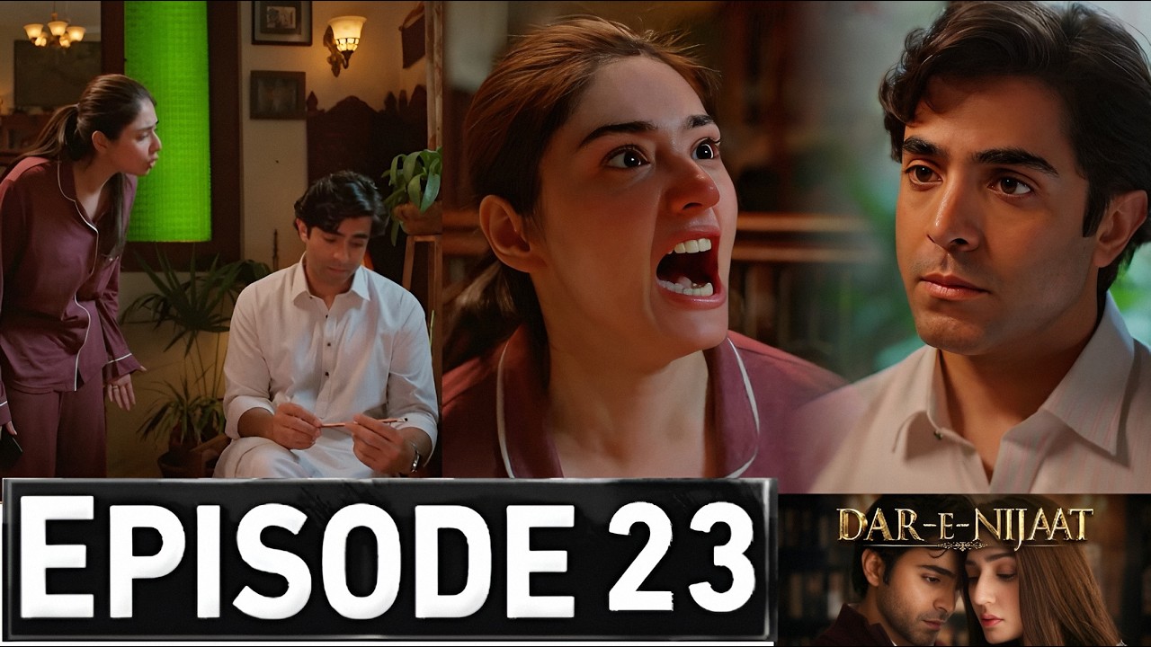 Dar e Nijaat Episode 23 Promo | Dar e Nijaat Drama Episode 23 Teaser | Dar e Nijat Episode 24 Review