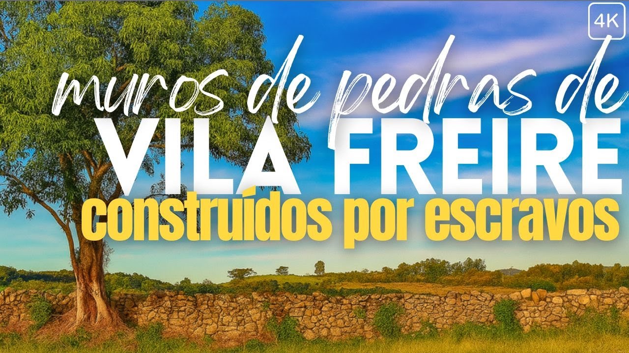 📌VILA FREIRE: Um patrimônio cultural e sua incrível extensão de muros de pedra feitos por escr4vos
