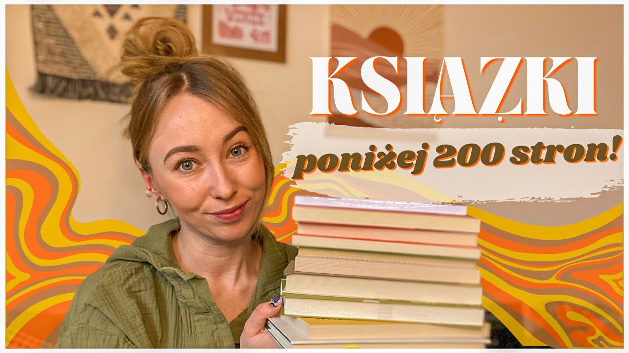 KSIĄŻKI NA JEDEN WIECZÓR!✨ PONIŻEJ 200 STRON!📚