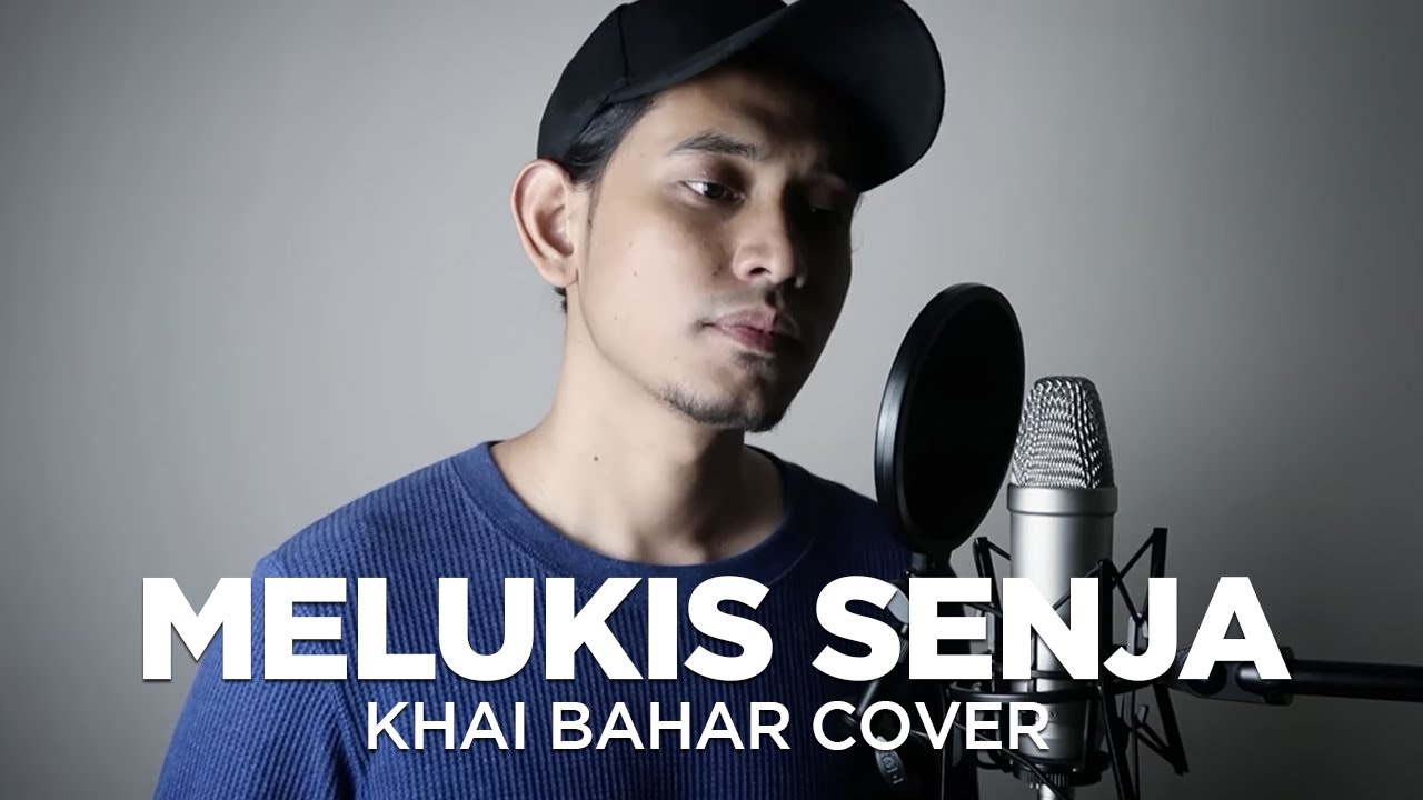 MELUKIS SENJA - BUDI DOREMI (COVER BY KHAI BAHAR)