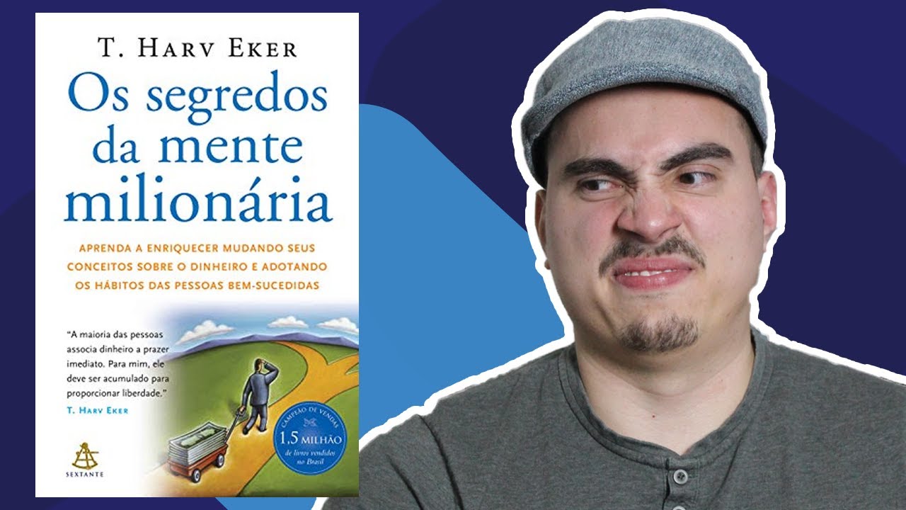 Os segredos da mente milionária é um bom livro? | Resenha de um consultor financeiro