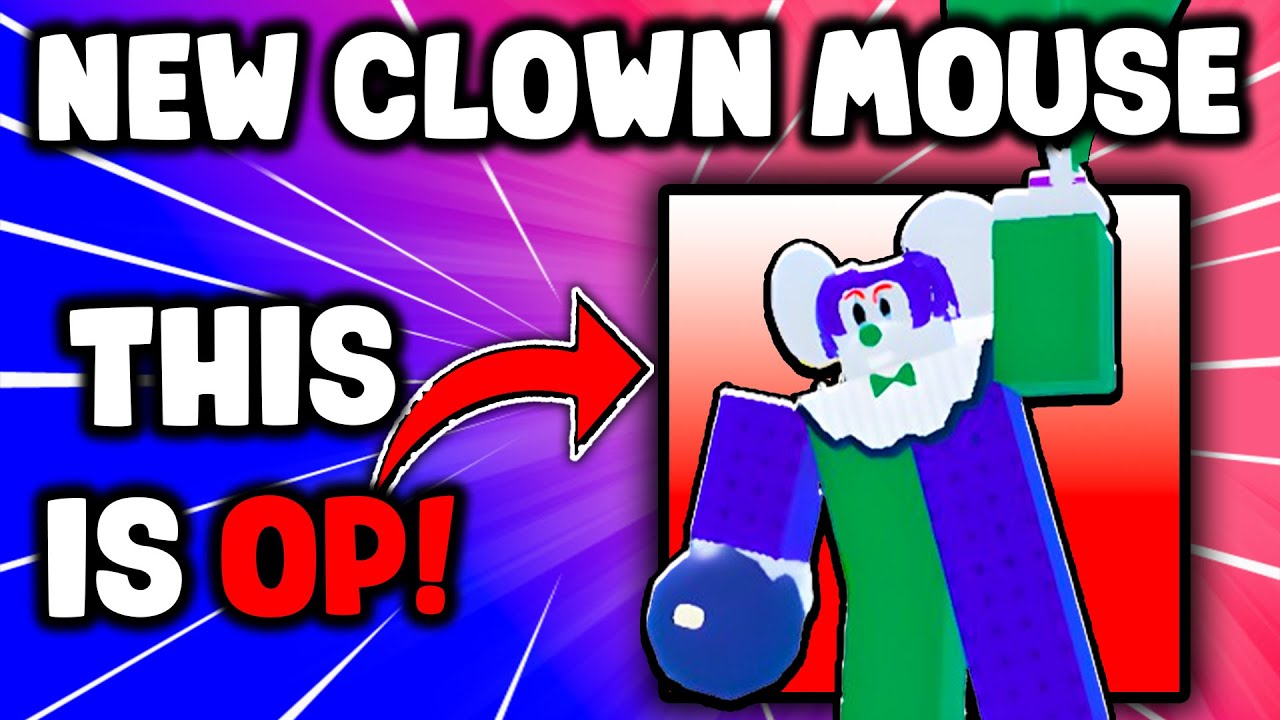 NEW Clown Mouse Is OP! (Cheese TD)