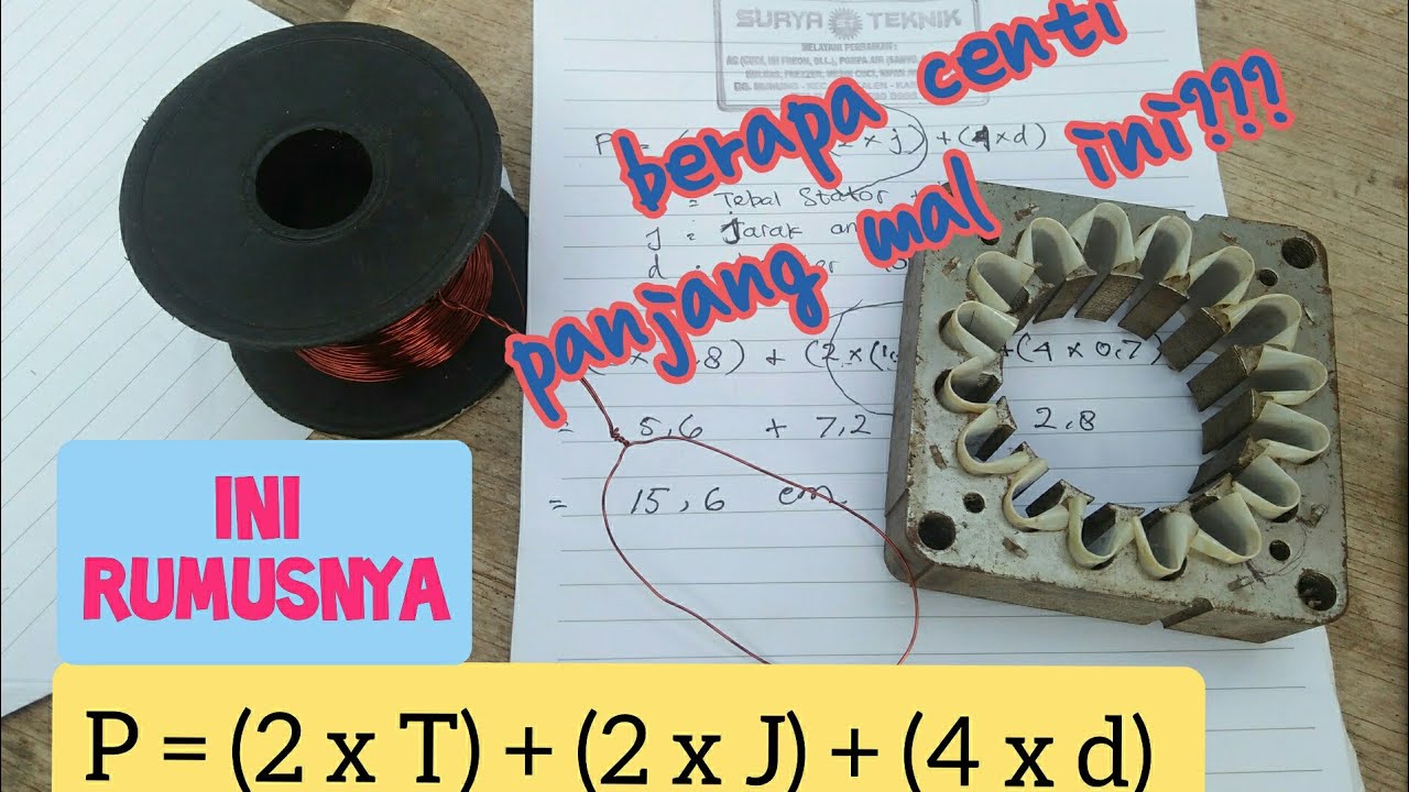 Cara Menghitung Panjang Mal Lilitan Dinamo.(Rumus)