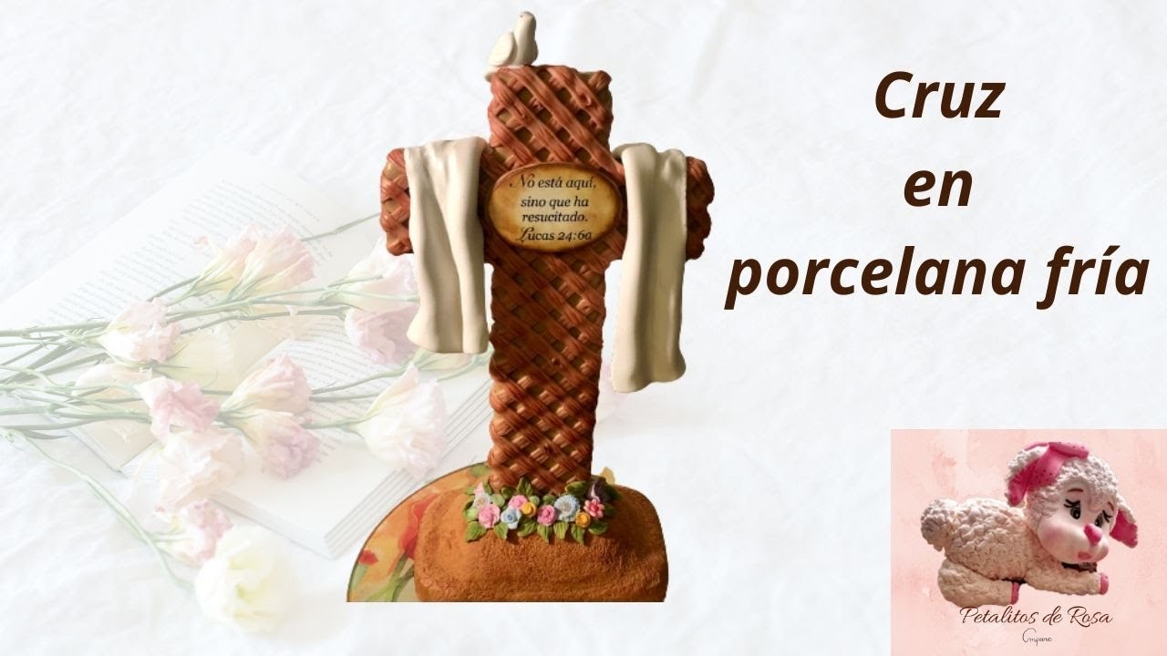 Como hacer una cruz paso a paso en porcelana fría/Cross of Christ in cold porcelain