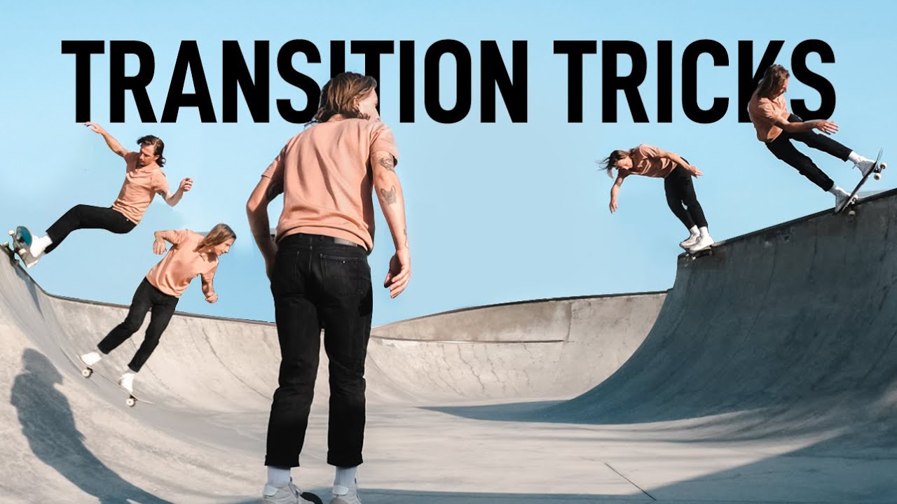 How To Skate Transition: 3 Fun Tricks