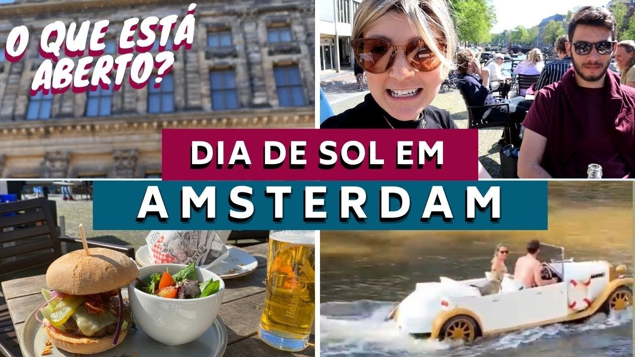 Dia de sol em Amsterdam + abertura de restaurantes e museus | vlog - Mari Profiss&atilde;o Turista