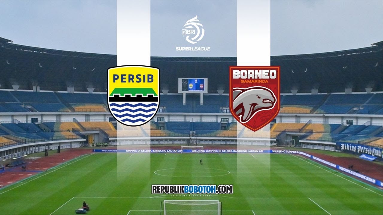 live persib vs borneo fc, siaran langsung malam ini