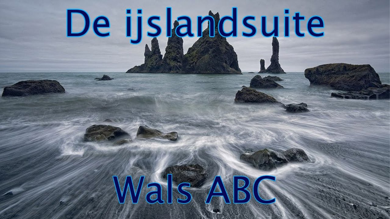 De IJslandsuite - Wals ABC