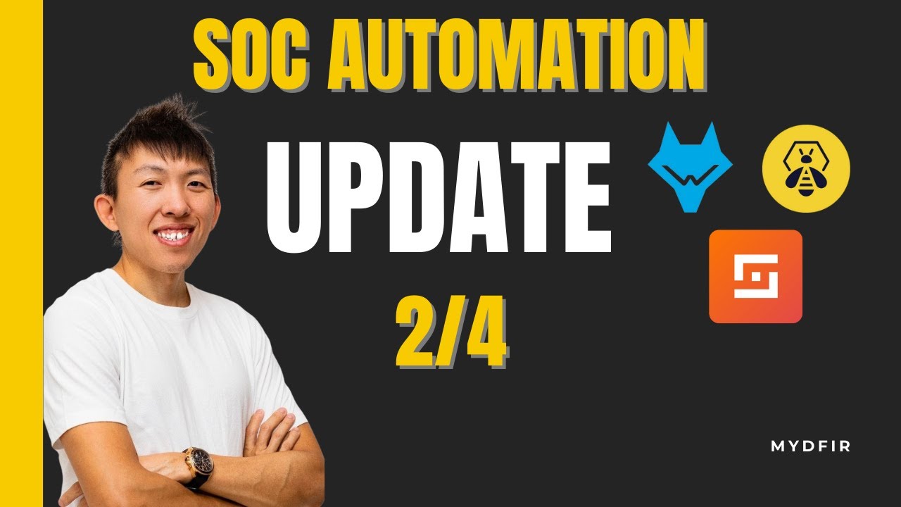 SOC Automation Project Updated | Part 2/4