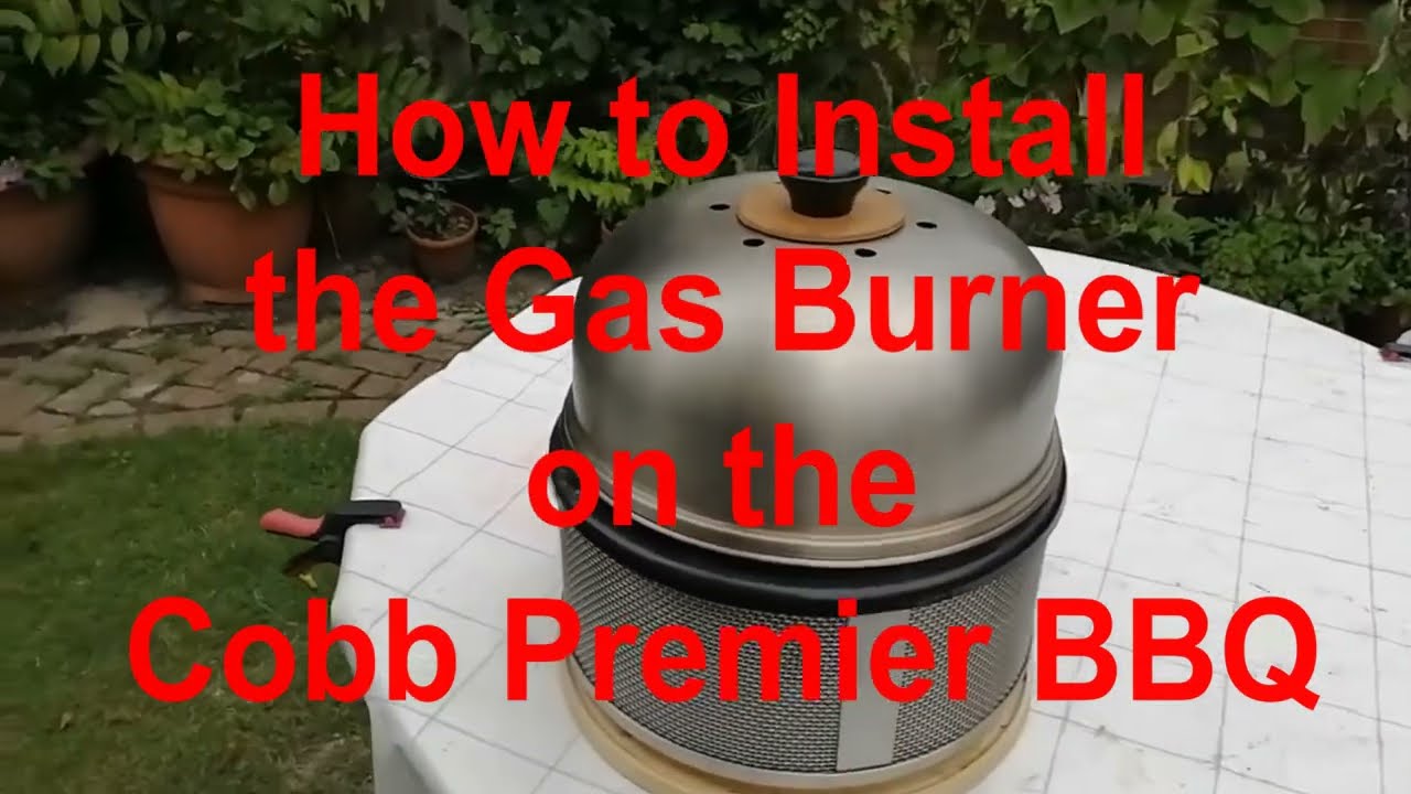 Cobb BBQ Premier Converted To Use a Gas Burner
