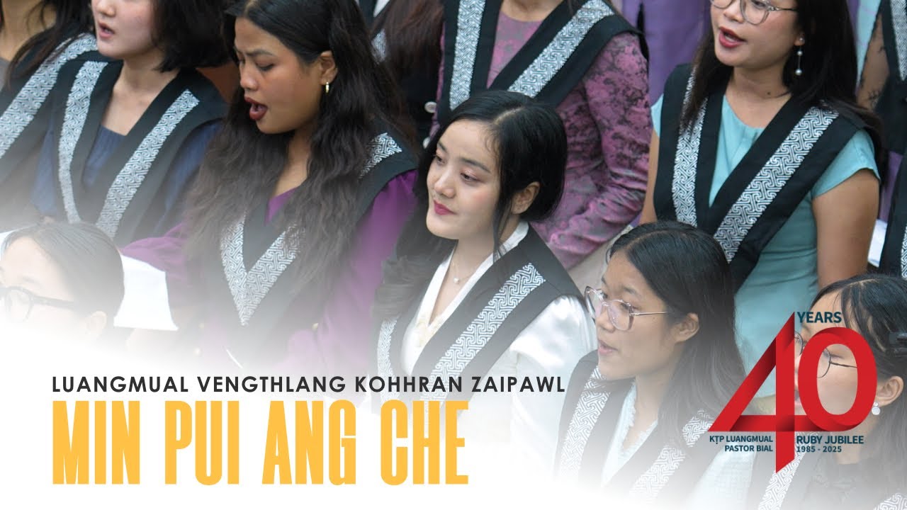 LUANGMUAL VENGTHLANG KOHHRAN ZAIPAWL | Min pui ang che