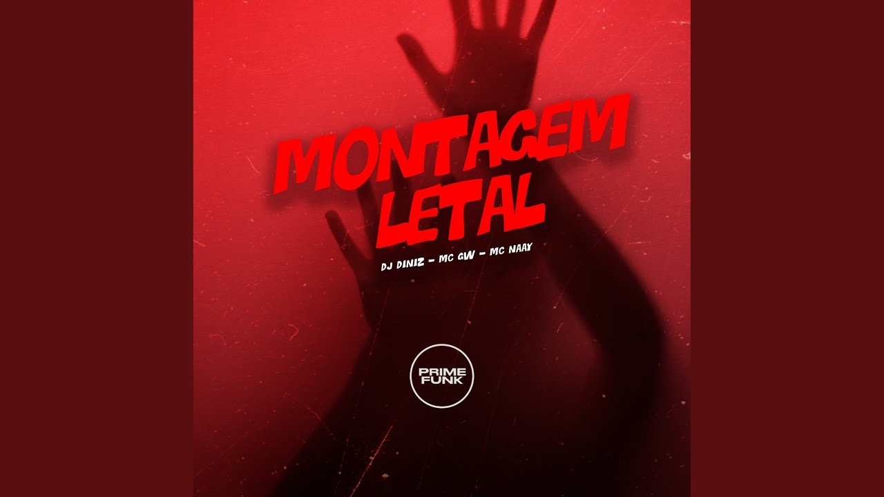 Montagem Letal