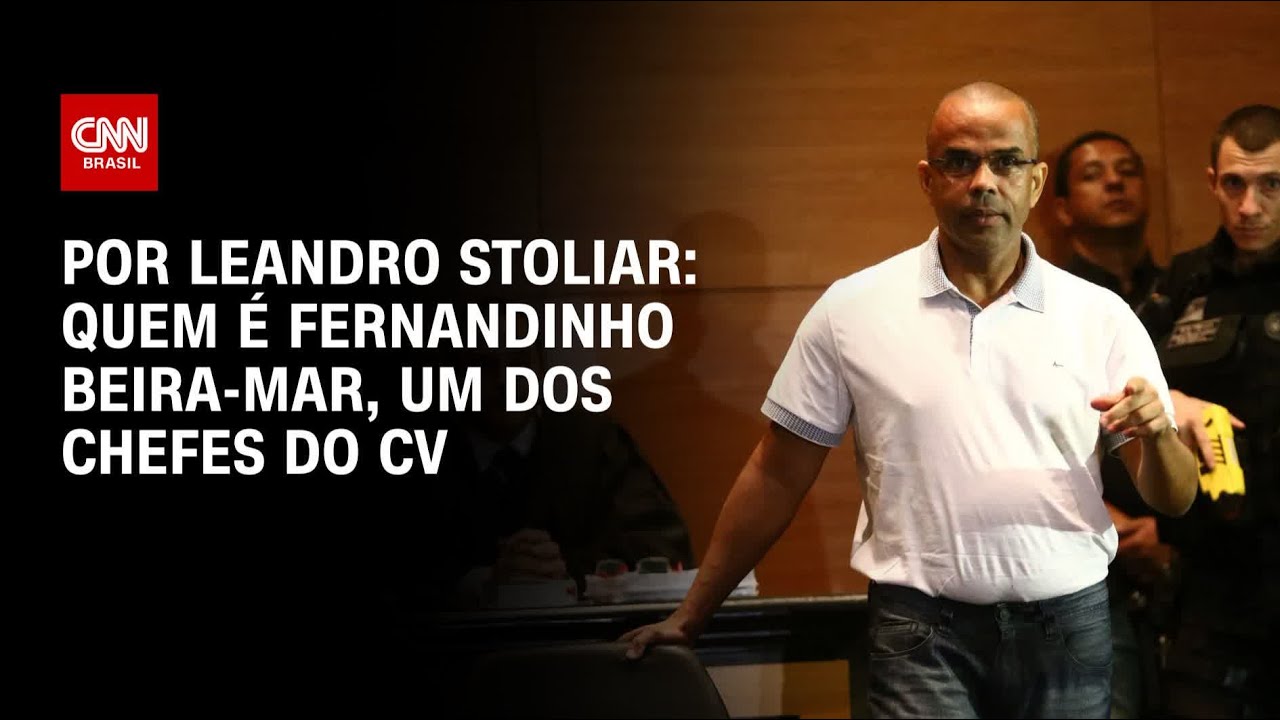 Quem é Fernandinho Beira-Mar, um dos chefes do Comando Vermelho | CNN 360º