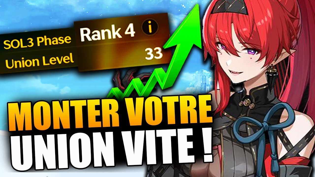 Monter votre NIVEAU D'UNION RAPIDEMENT pour d&eacute;bloquer votre progression ! Wuthering Waves FR