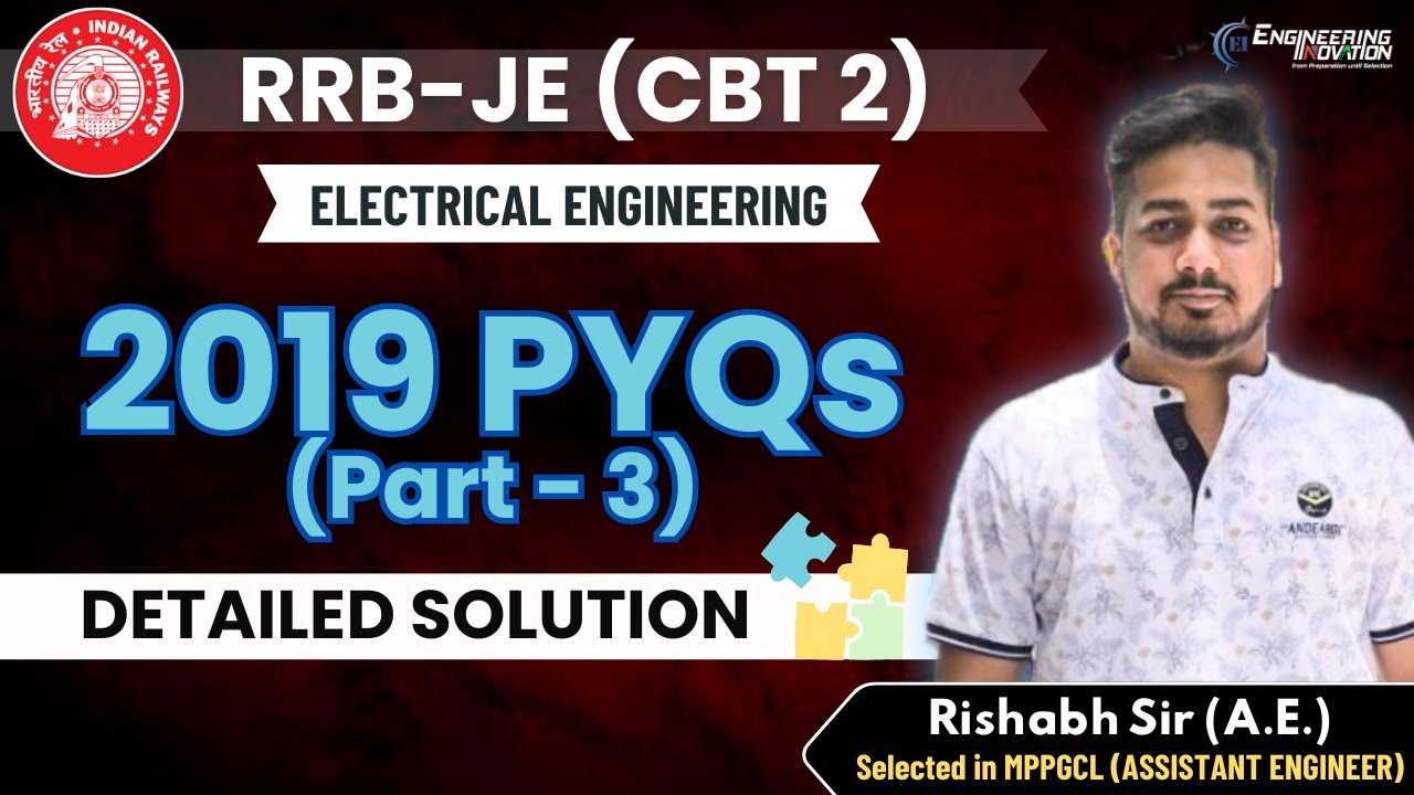 🔥RRB JE CBT 2 EE PYQs Solution Part - 3 with Rishabh Sir #rrbje #pgcil #sscje2025 #electrical