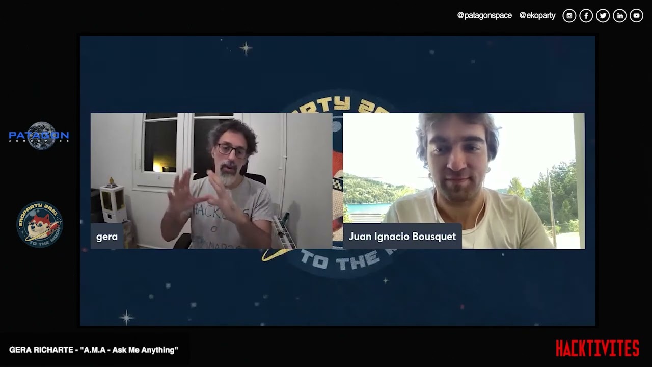 AMA (ask me anything) ▪ Gerardo Richarte ▪ Ekoparty 2021: Patagon Aerospace