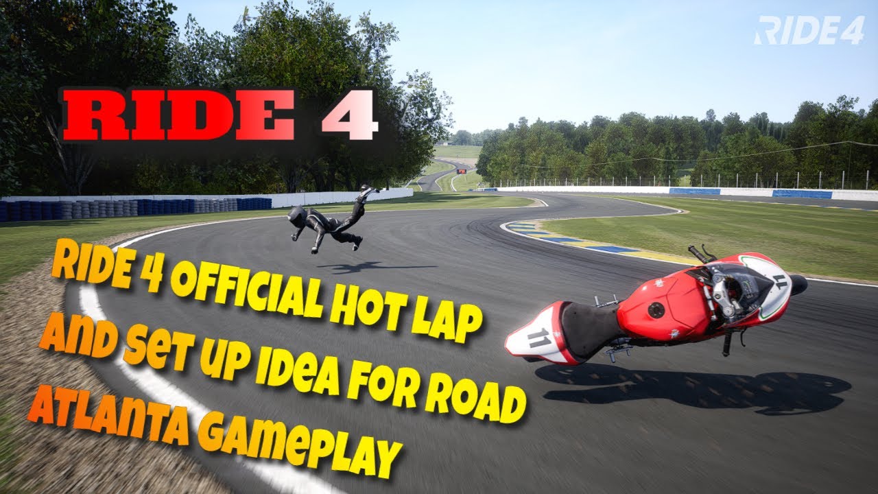 RIDE 4 Official 🔥Hot Lap And Set up Idea Road Atlanta🏍 | #MVAgusta #RIDE4