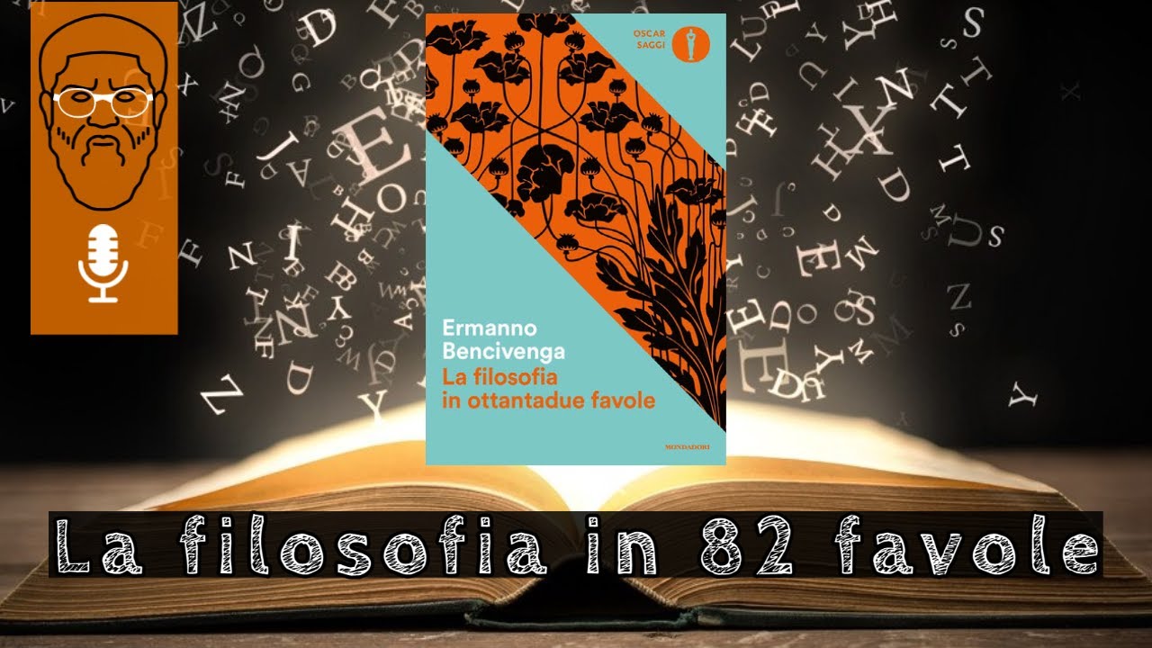 'La filosofia in ottantadue favole': fantasia al servizio della ragione - Ivaniloqui #4