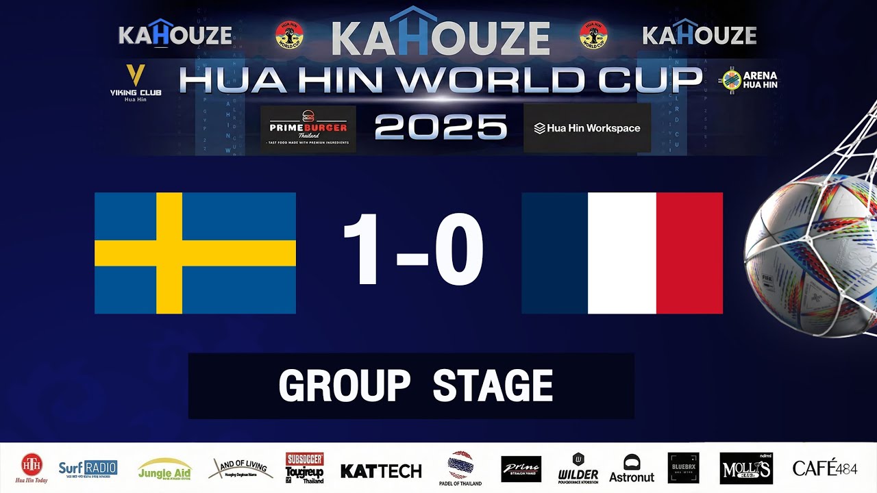 SWEDEN 1-0 FRANCE 🏆 KAHOUZE HUA HIN WORLD CUP 2025 Group Stage