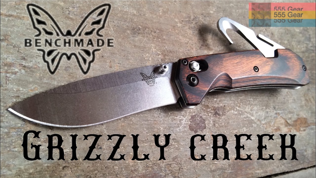 Review: Benchmade Grizzly Creek Folding Knife w/ Gut Hook 