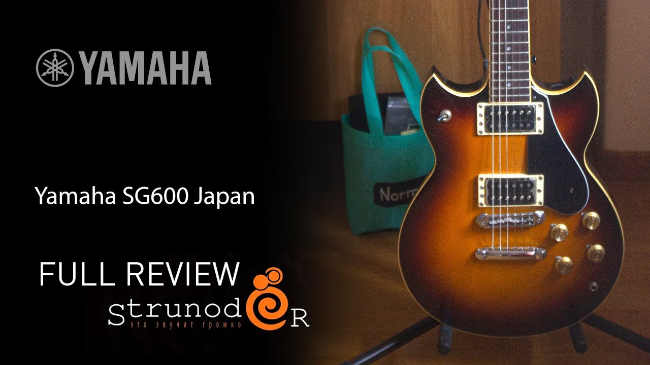 Струнодер 3.0 — Yamaha SG600 Japan