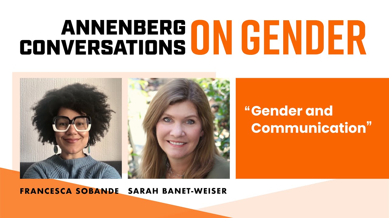 Annenberg Conversations on Gender: 