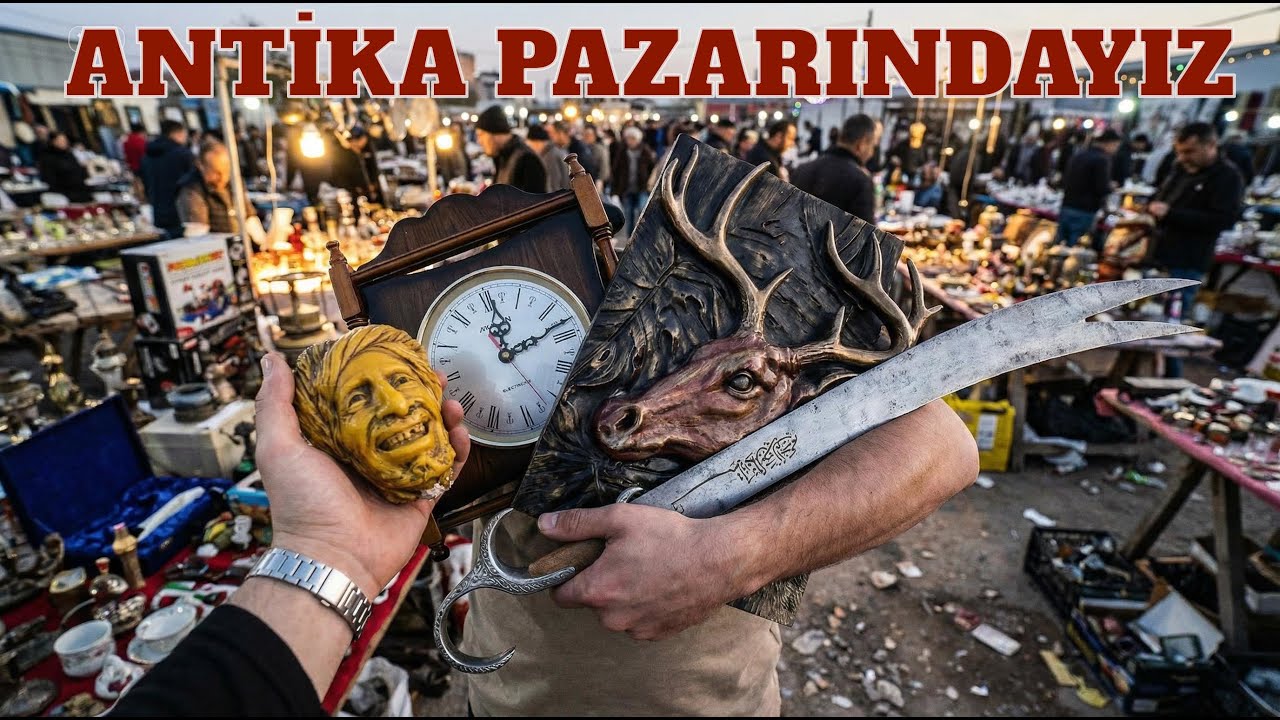 BU SEFER FERİKÖY ANTİKA PAZARINDAYIZ! 4.BÖLÜM