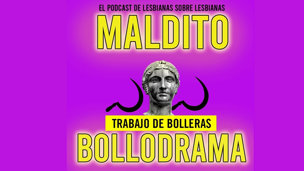 Maldito Bollodrama Ep 2x18 'Trabajo de bolleras'