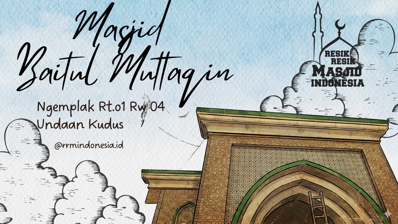 Aksi ke-303 Resik Resik Masjid Indonesia | Khidmat Membersihkan Masjid Darussalam Undaan Kudus
