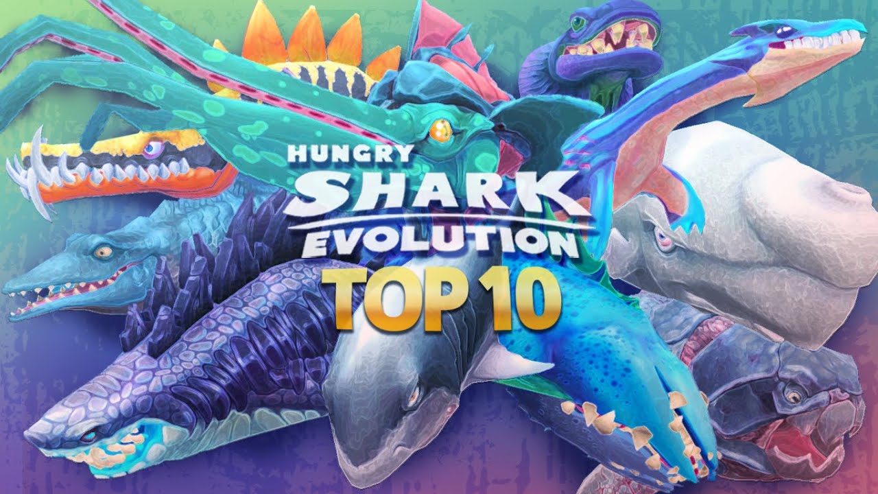 TOP 10 STRONGEST SHARKS in HUNGRY SHARK EVOLUTION [Round 1] Kraken Update