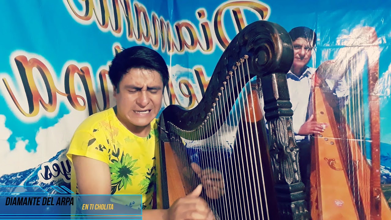 Diamante del Arpa   //  En ti cholita