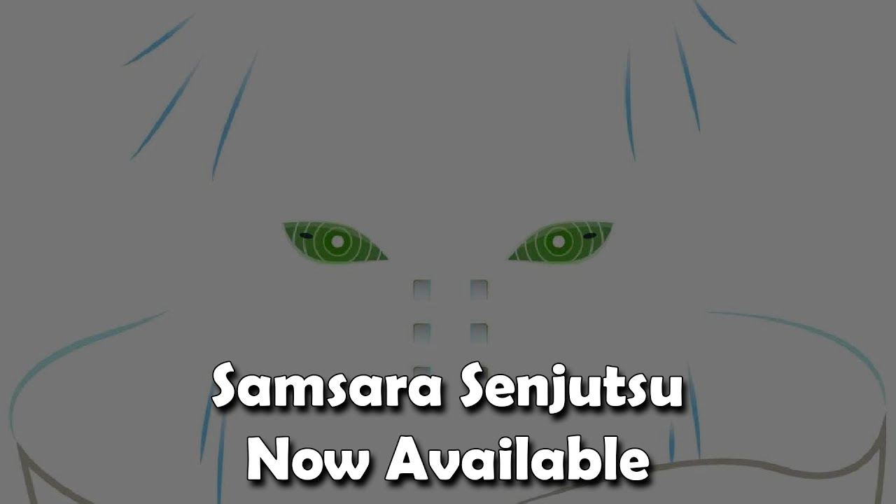 Shinobi Warfare: Samsara (New Senjutsu)
