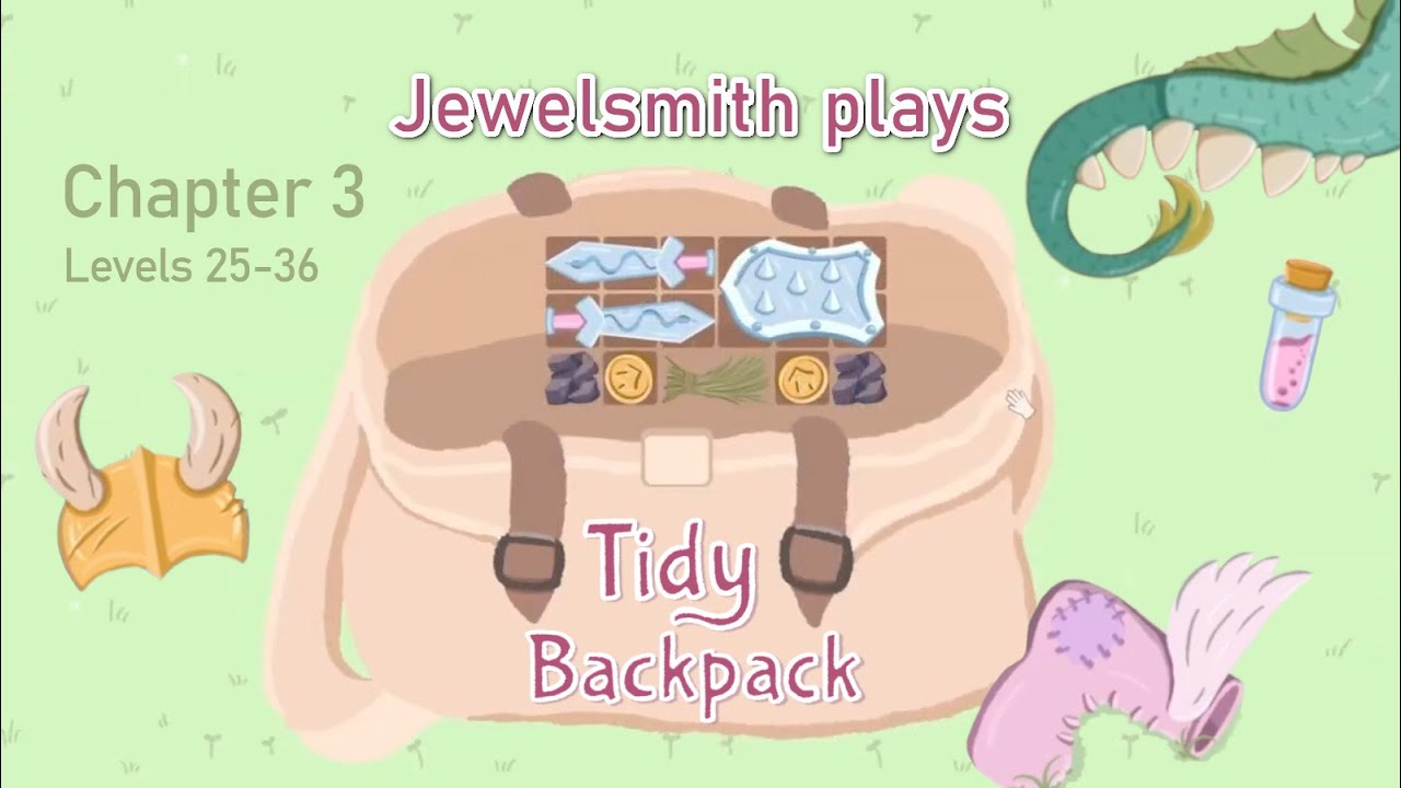 TIDY BACKPACK Chapter 3 Levels 25-36 solutions PC fantasy inventory management puzzle game