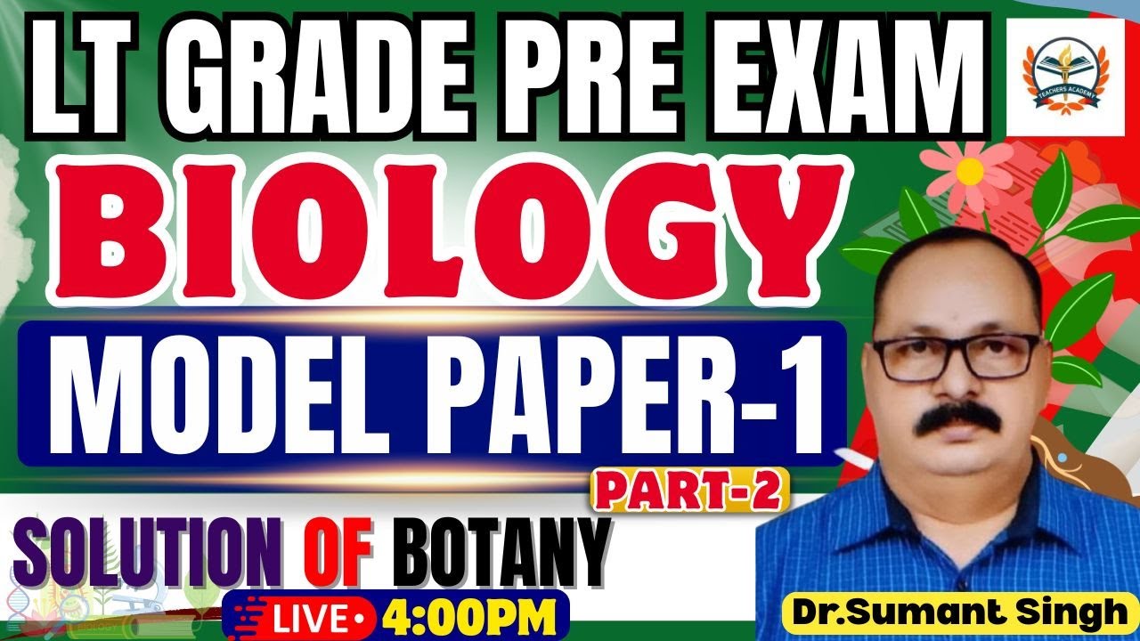 LT Grade Biology | UP LT Grade Pre Biology Model paper 01 | Solution of Botany | By Teachers Academy
