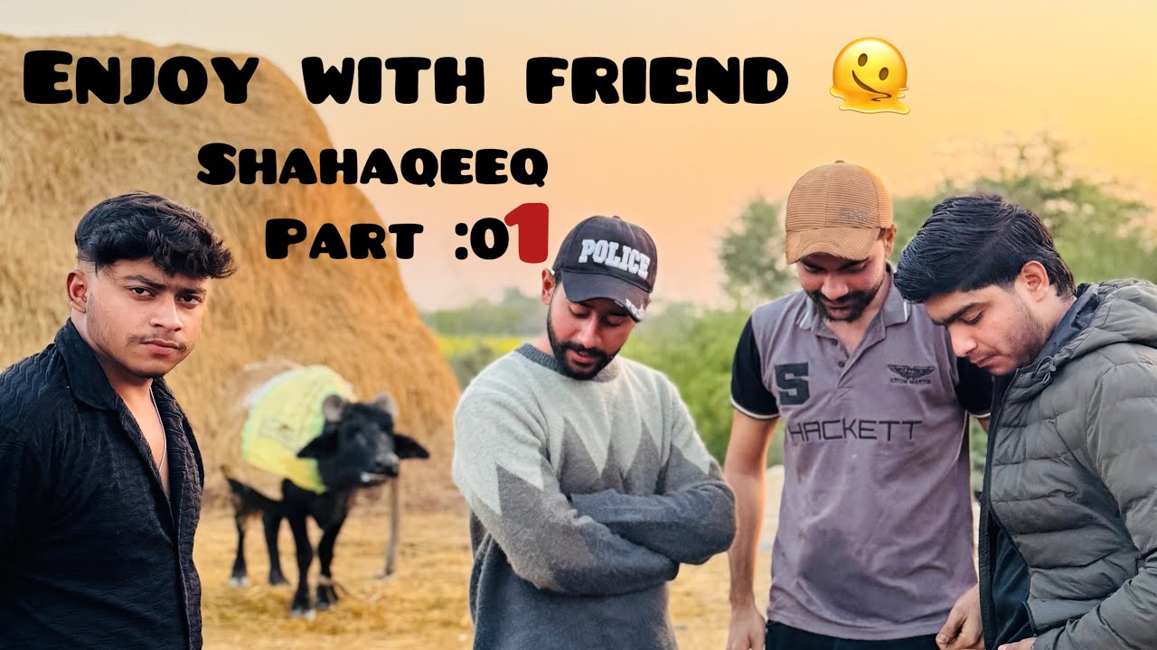 Enjoy shahaqeeq with freind 🙂