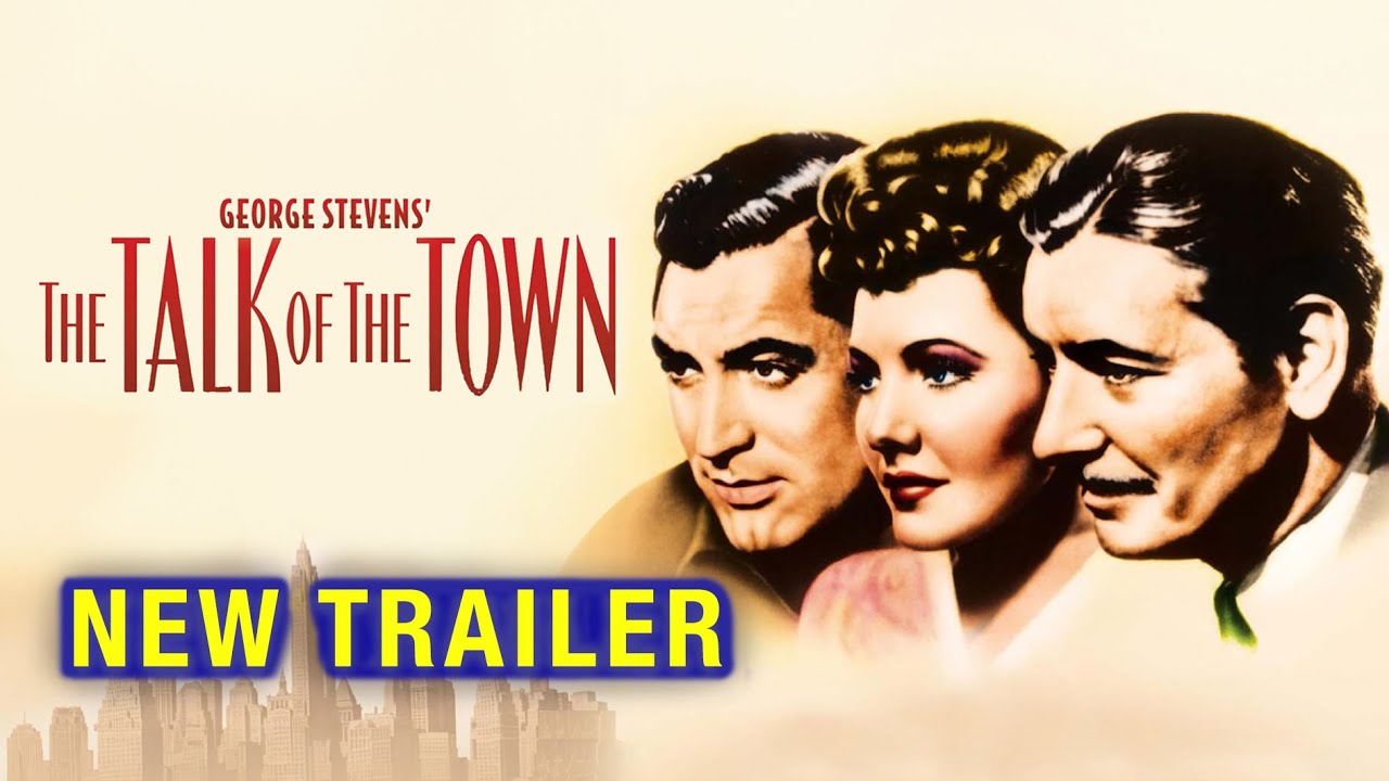 The Talk of the Town (1942) NEW Trailer | Cary Grant, Jean Arthur, Ronald Colman
