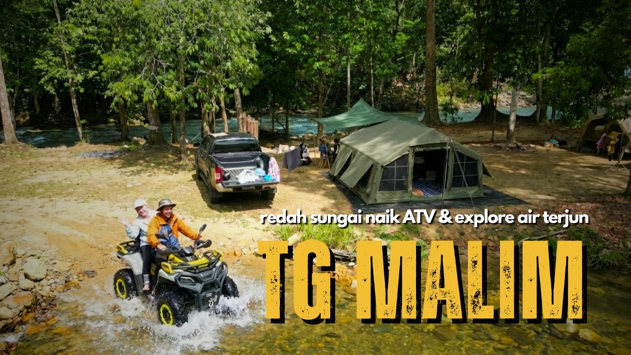 Camping sebelum puasa ! Jumpa campsite best di TG Malim