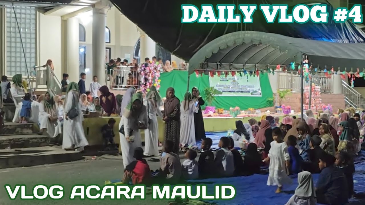DAILY VLOG 4 - ACARA MAULID NABI DI MASJID AL AMIN BTN KOPERASI KOTA TUAL,MALUKU
