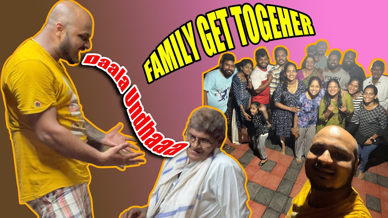 Family Get together at Chenda da uncle's House 😍