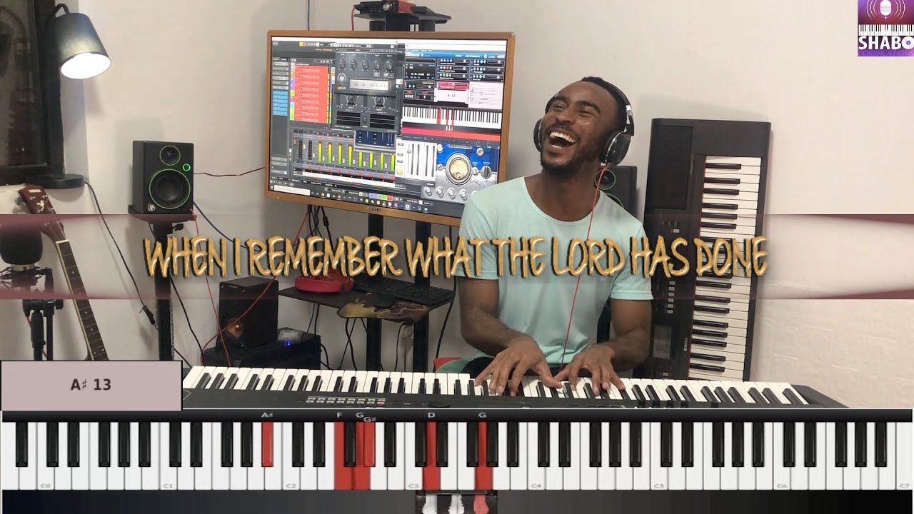 WHEN I REMEMBER WHAT THE LORD HAS DONE - SOOTHING PIANO